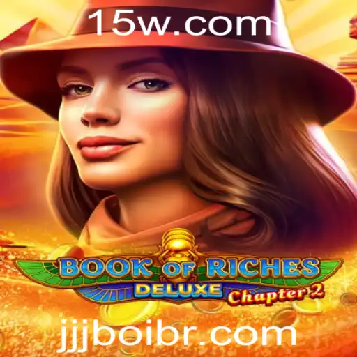Explorando o Mundo Aventureiro de BookofRichesDeluxeChapter2